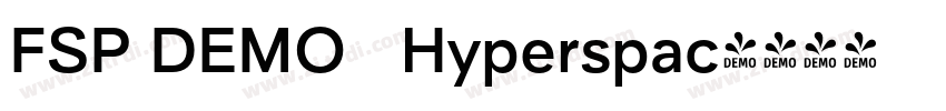 FSP DEMO   Hyperspac字体转换